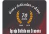 Igreja Batista de Dracena comemora 70 anos