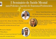 Primeiro Seminário de Saúde Mental para Policiais Militares e Agentes de Segurança Penitenciária