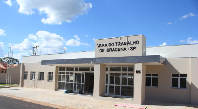 Inauguração do novo prédio da Vara de Justiça do Trabalho de Dracena