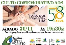 Neste sábado (30) a Igreja O Brasil para Cristo realiza Culto em comemoração aos 58 anos