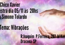 Nesta terça-feira tem palestra no Lar Chico Xavier