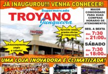 Venha conhecer a nova Loja do Supermercado Troyano e concorra a prêmios