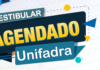 Inscrições abertas para Vestibular Agendado da UNIFADRA