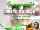 Inaugura hoje no Mercado Municipal de Dracena, Direto da Roça