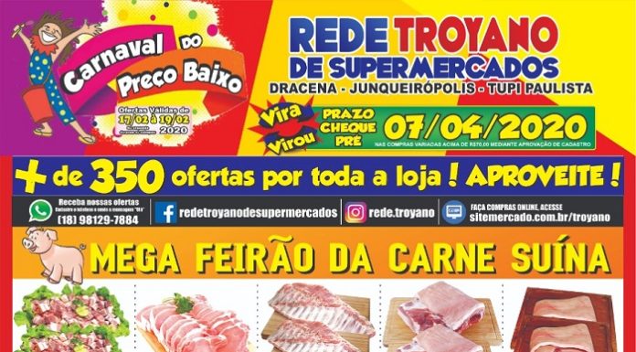 Carnaval do Preço Baixo na Rede Troyano de Supermercados