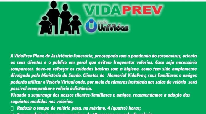 VIDAPREV recomenda por medidas de segurança contra Coronavírus, que Velórios durem no máximo 4 horas