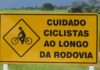 Ciclistas pedem melhor sinalização com placas nas estradas da região