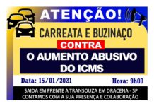Lojistas de Dracena se unem e farão carreata e buzinaço contra aumento do ICMS