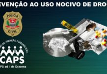 Polícia Civil e CAPS-AD realizam encontro sobre prevenção ao uso de Drogas em Dracena