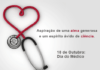 Hoje é comemorado o “Dia do Médico”