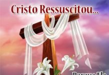 Hoje é comemorado o “Domingo de Páscoa”