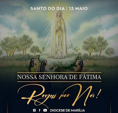 Comunidade Católica comemora hoje o Dia de Nossa Senhora de Fátima