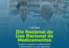 Hoje é comemorado o Dia Nacional do Uso Racional de Medicamentos