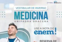 Unifadra Dracena: últimos dias para inscrição no Vestibular de Medicina