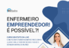 Curso: Enfermeiro empreendedor! É possível?!