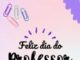 HOMENAGEM DO SITE JZ: Hoje é comemorado o “Dia dos Professores”